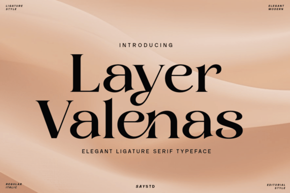 Layer Valenas: A Typeface That Balances Modern Sophistication with Timeless Charm
