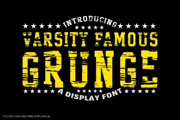 Varsity Famous Grunge: The Joyful Typeface for Bold Branding
