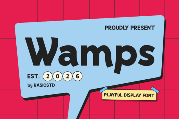 Wamps: The Font That Brings Instant Joy to Your Designs